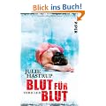 Blut f�r Blut: Thriller (Rebekka Holm-Reihe)