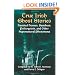 True Irish Ghost Stories: Haunted Houses, Banshees, Poltergeists, and Other Supernatural Phenomena (Celtic, Irish)