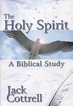 Holy Spirit: A Biblical Study Holy Spirit: A Biblical Study