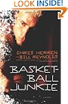 Basketball Junkie: A Memoir