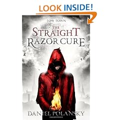 Low Town: The Straight Razor Cure (Low Town 1)
