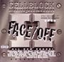 Cellblock Compilation 2: Face Off