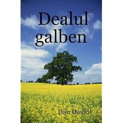 Dealul galben (Romanian Edition)