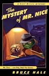 The Mystery of Mr. Nice