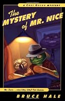 The Mystery of Mr. Nice: A Chet Gecko Mystery