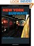New York Subways: An Illustrated History of New York City's Transit Cars