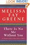 There Is No Me Without You: One Woman's Odyssey to Rescue Africa's Children