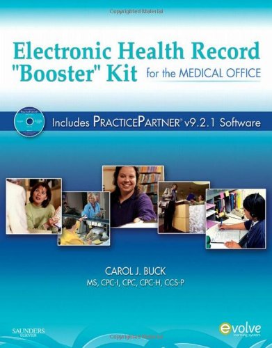 Textbook - Electronic Health Record Booster Kit for the Medical Office with Practice Partner