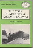 The Cork Blackrock & Passage Railway