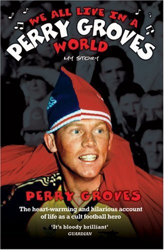 City Travel Guides Discounted  Books : We All Live in a Perry Groves World