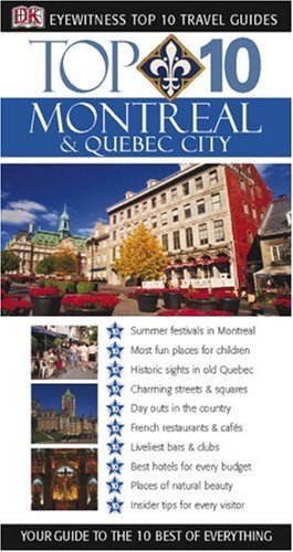 City Travel Guides Discounted  Books : Eyewitness Travel Guides Top Ten Montreal And Quebec City