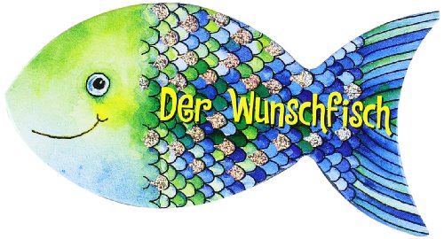 Der Wunschfisch, Box m. Wunschkarten und Umschlag (fischf�rmig)