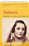 Review iUniverse.com  / Maharani: Memoirs of a Rebellious Princess