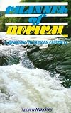 Channel of Revival: Biography of Duncan Campbell