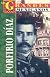 Porfirio Díaz (Los Grandes Mexicanos) (Spanish Edition)