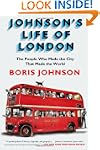 Johnson's Life of London: The People...