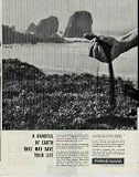 A Handful Of Earth That May Save Your Life! By using new microorganisms from these samples, we are trying to create antibiotics to combat the uncontrolled infectious diseases, still rampant, ..... 1962 Parke, Davis Ad, A5093.