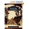 Route 66 in California (Images of America: California) (Images of America (Arcadia Publishing))