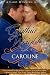 Caroline (The Beauvisage Novels, Book 1)