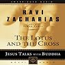 Lotus and the Cross: Jesus Talks with Buddha