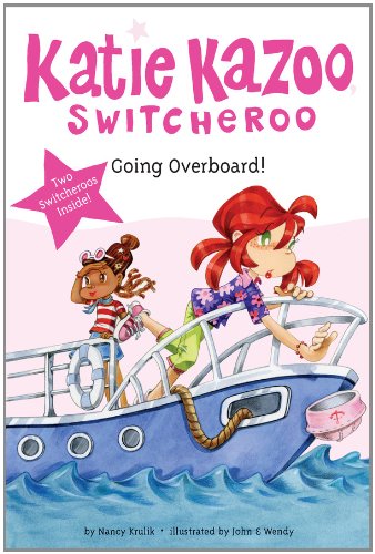 Super Special: Going Overboard! (Katie Kazoo, Switcheroo)