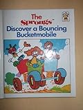 The Sprongs discover a bouncing bucketmobile