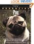 The Essential Pug