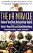The pH Miracle: Balance Your Diet, Reclaim Your Health