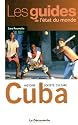 Cuba : Histoire, soci&eacute;t&eacute;, culture