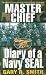 Master Chief: Diary of a Navy SEAL Series at Amazon Books: 51gbbxaVWjL._SL75_