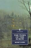 The Turn of the Screw (Everyman Paperback Classics)
