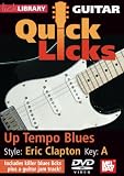 Quick Licks Guitar: Eric Clapton Up Tempo Blues K-A