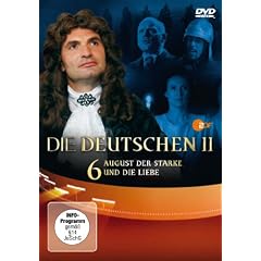 DIE DEUTSCHEN - Staffel II / Teil 6: August der Starke und die Liebe