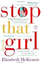 Stop That Girl: Fiction