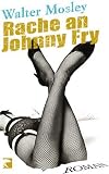 Rache an Johnny Fry - Walter Mosley