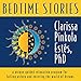 Bedtime Stories: A Unique Guided Relaxation Program for Falling Asleep and Entering the World of Dreams