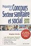 Pr�paration aux Concours du Secteur sanitaire et social 2009-2010
