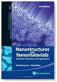 Nanostructures and Nanomaterials: Synthesis, Properties, and Applications (2nd Edition) (World Scientific Series in Nanoscience and Nanotechnology)