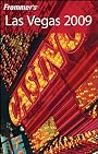 Frommer's(r) Las Vegas 2009 (Frommer's Complete Guides)