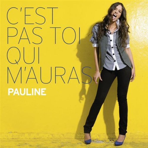 Produkt-Bild: C'est Pas Toi Qui M'auras (Nouvelle Version)