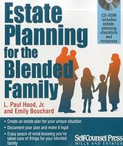 Estate Planning for the Blended Family (Wills and Estates Series) Estate Planning for the Blended Family (Wills and Estates Series)