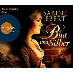 Blut und Silber (Hörbestseller)