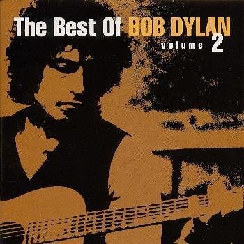 ザ・ベスト・オブ・ボブ・ディラン VOL.2