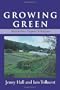 Growing Green: Organic Techniques for a Sustainable Future