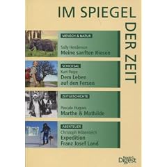 Im Spiegel der Zeit Erlebtes, Erfahrenes, Erforschtes.