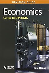 Economics for the IB Diploma Revision Guide: (Inteational Baccalaureate Diploma)-Wow! eBook