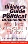 The Insider's Guide to Political Internships: What to Do Once You're in the Door