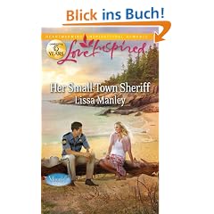 Her Small-Town Sheriff (Love Inspired)