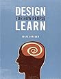 Design For How People Learn (Voices That Matter)