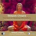 The Soul of Healing Affirmations: A-Z Guru by Deepak Chopra